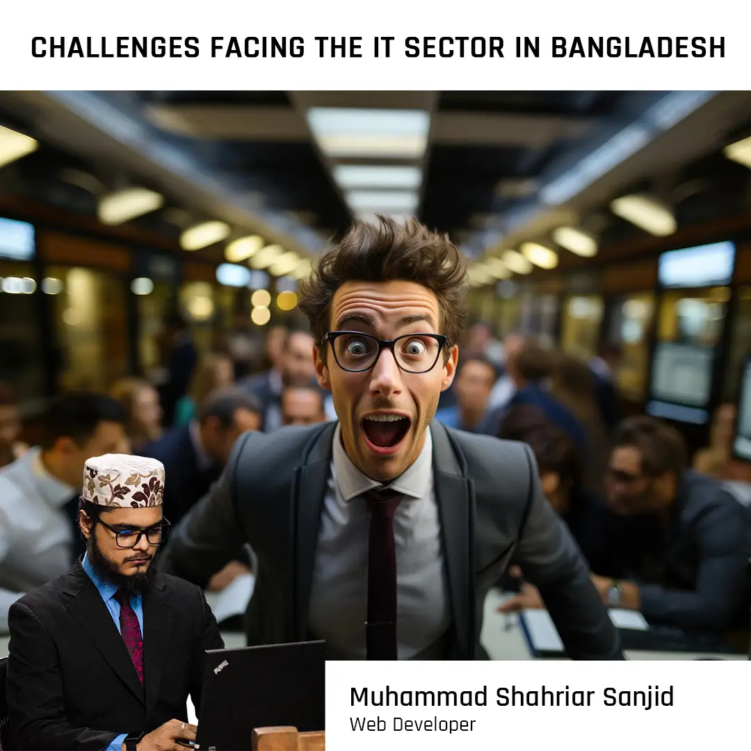 Challenges Facing the IT Sector in Bangladesh: Overcoming Barriers to Digital Growth cc1